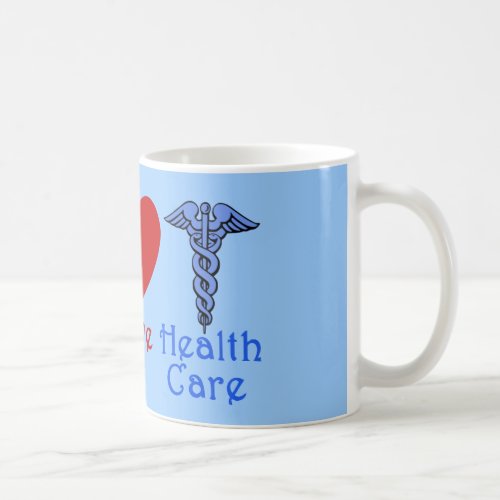 Peace Love Healthcare Products Coffee Mug