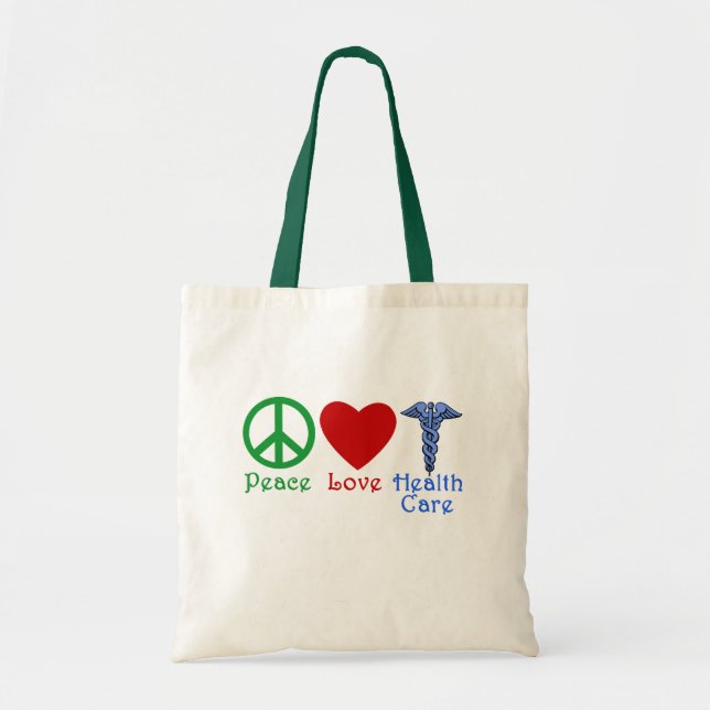 Peace Love Healthcare Products Tote Bag (Front)