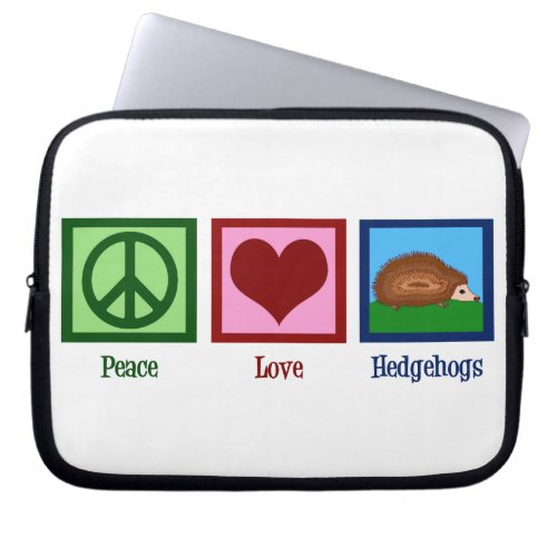 Peace Love Hedgehogs Laptop Sleeve