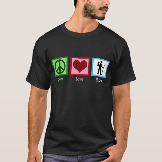 Peace Love Hiking T-Shirt (Front)