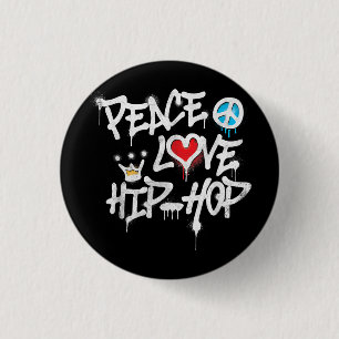 Peace Love Hip Hop Dancing Button