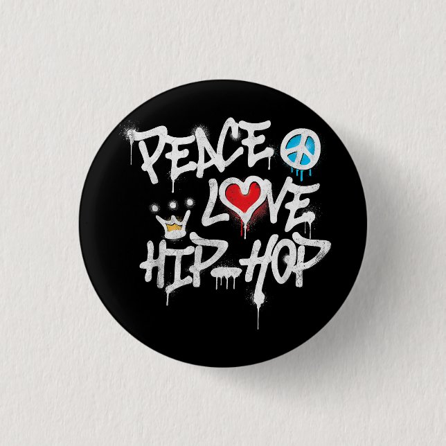 Peace Love Hip Hop Dancing Button (Front)