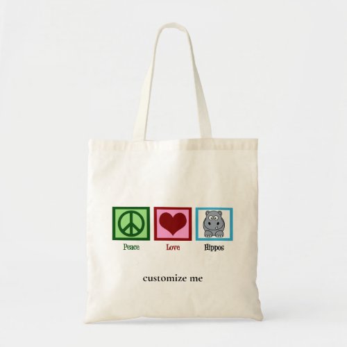 Peace Love Hippos Cute Custom Hippo Team Tote Bag