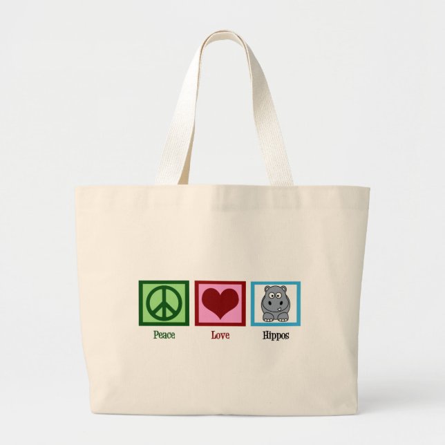 Peace Love Hippos Large Tote Bag (Front)