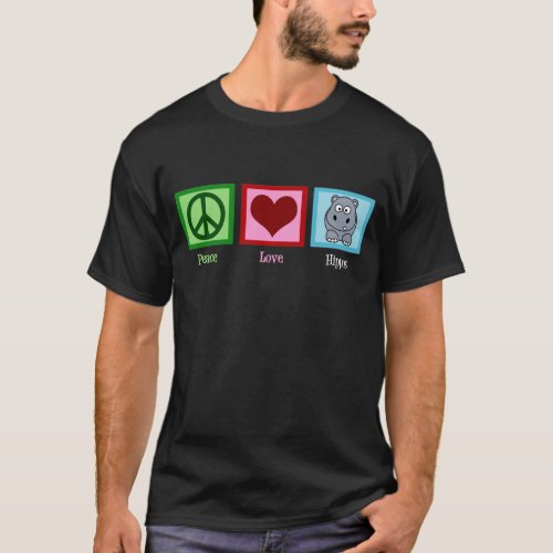 Peace Love Hippos T_Shirt