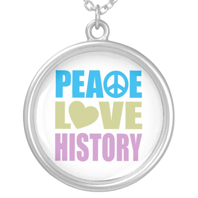 Peace Love History Silver Plated Necklace (Front)