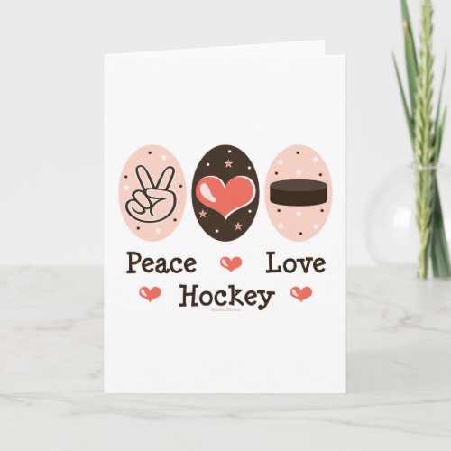Peace Love Hockey Greeting Card