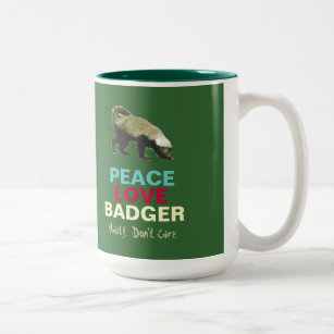 Peace Love (Honey) Badger Coffee Mug (Green)