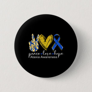 Peace Love Hope Ataxia Awareness Shirt Blue Ribbon Button