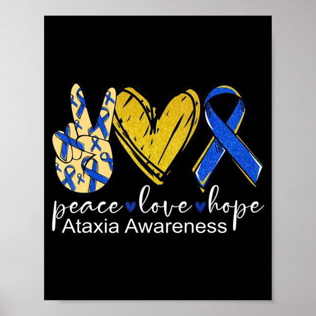 Peace Love Hope Ataxia Awareness Shirt Blue Ribbon Poster (Front)
