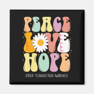 Peace Love Hope Ataxia Telangiectasia Awareness Gi Magnet
