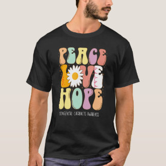 Peace Love Hope Congenital Cataracts Awareness T-Shirt