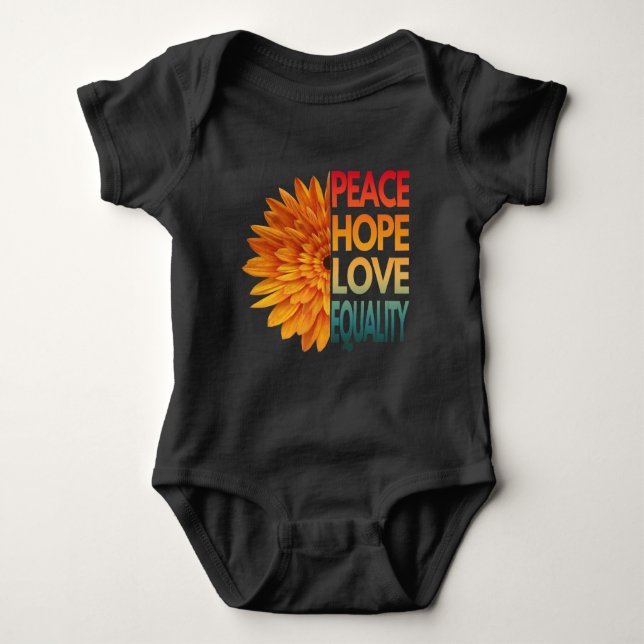 PEACE LOVE HOPE EQUALITY  BABY BODYSUIT (Front)