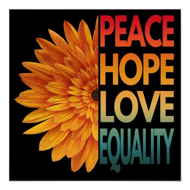 PEACE LOVE HOPE EQUALITY  POSTER (Front)