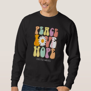 Peace Love Hope Histiocytosis Awareness Sweatshirt