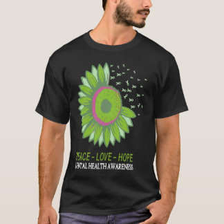Peace Love Hope  In Mental Health Awareness Sunflo T-Shirt