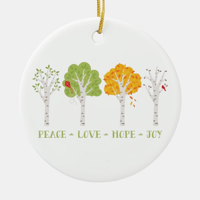 Peace Love Hope Joy Ceramic Ornament (Front)