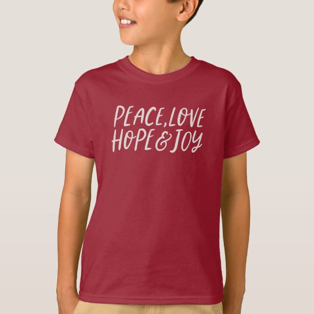 Peace love hope joy holiday message off-white T-Shirt (Front)