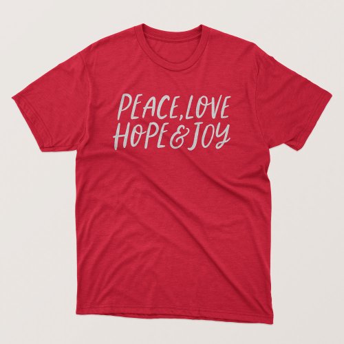 Peace love hope joy simple holiday T_Shirt