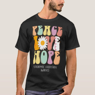Peace Love Hope Metachromatic Leukodystrophy Aware T-Shirt