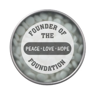 Peace, Love, Hope start with me as the foundation Candy Tin