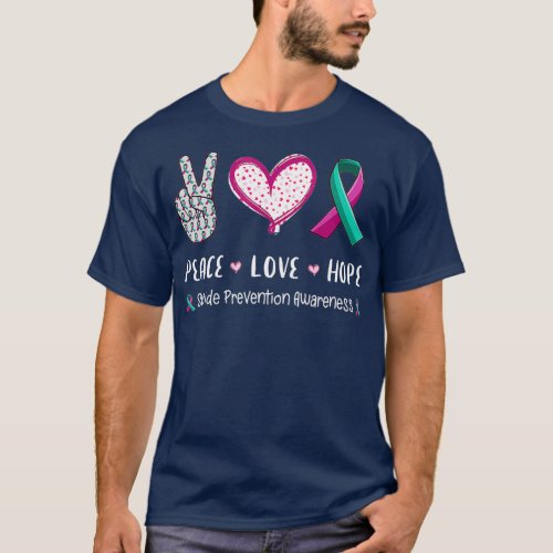 Peace Love hope suicide prevention awareness men T_Shirt