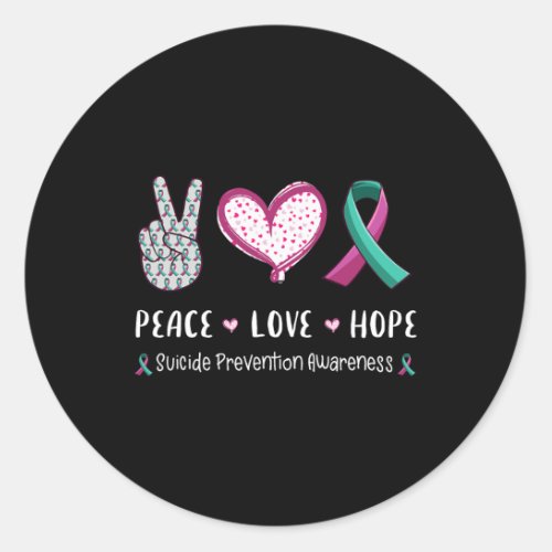 Peace Love Hope Suicide Prevention Awareness Men W Classic Round Sticker