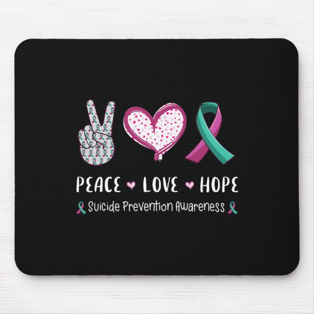 Peace Love hope suicide prevention awareness men w Mouse Pad (Front)