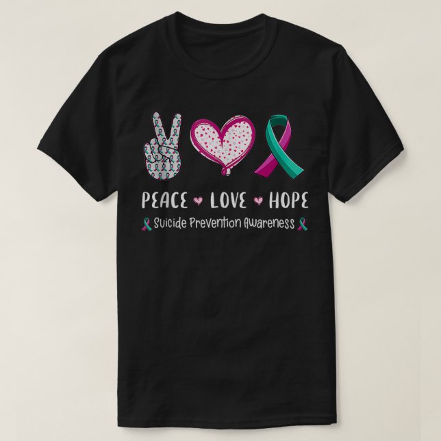 Peace Love hope suicide prevention awareness men w T-Shirt (Design Front)