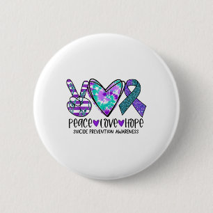Peace Love Hope Suicide Prevention Awareness Tie-d Button