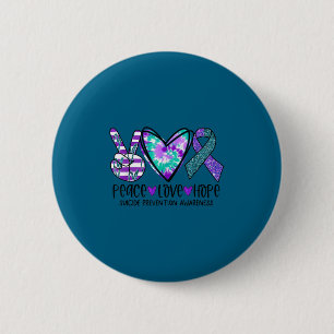 Peace Love Hope Suicide Prevention Awareness Tie-d Button