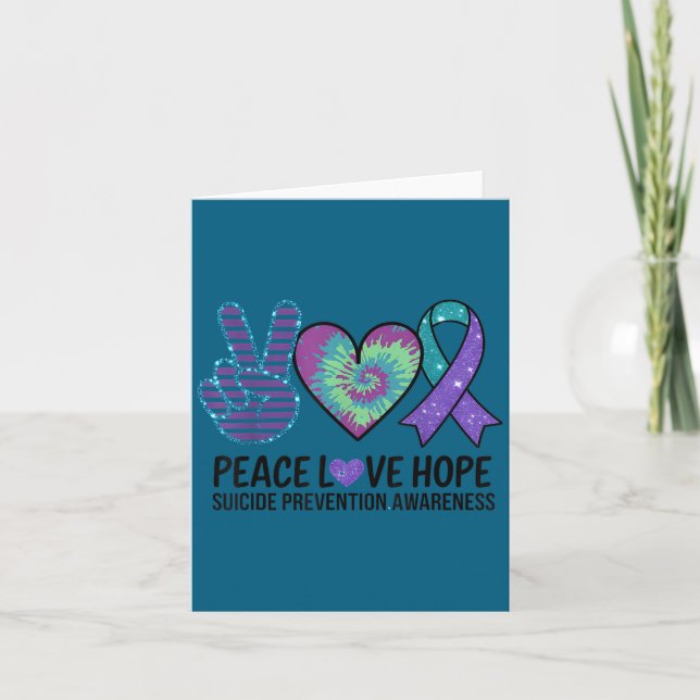 Peace Love Hope Suicide Prevention Tie Dye Awarene Card (Front)