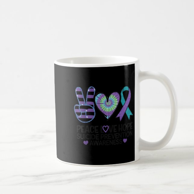 Peace Love Hope Suicide Prevention Tie Dye Awarene Coffee Mug (Right)