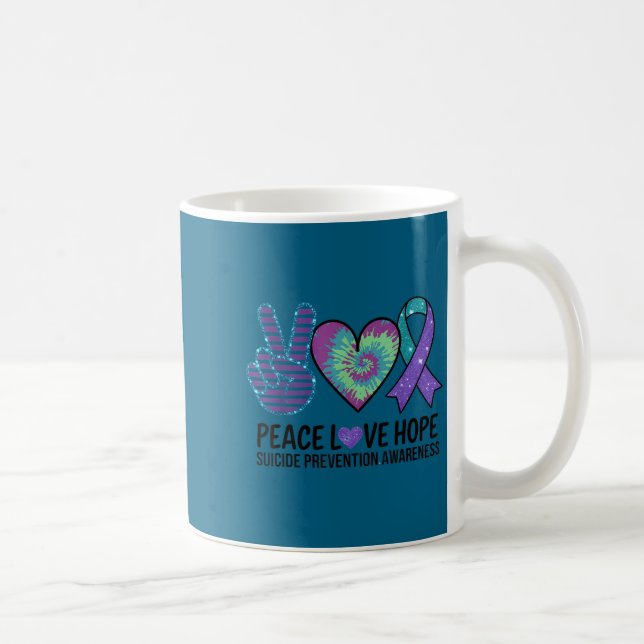 Peace Love Hope Suicide Prevention Tie Dye Awarene Coffee Mug (Right)