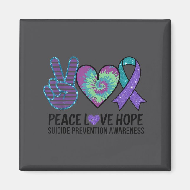 Peace Love Hope Suicide Prevention Tie Dye Awarene Magnet (Front)