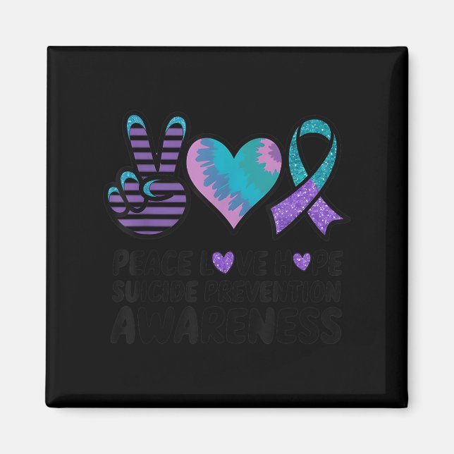 Peace Love Hope Suicide Prevention Tie Dye Awarene Magnet (Front)