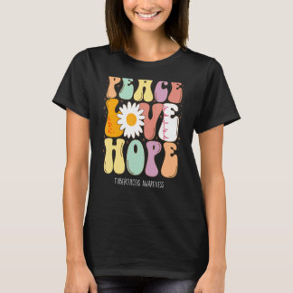 Peace Love Hope Tuberculosis Awareness T-Shirt