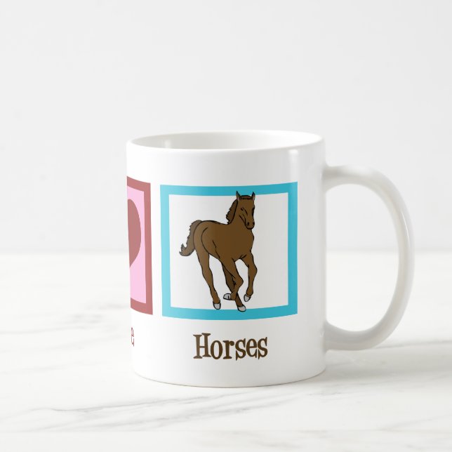 Peace Love Horses Coffee Mug (Right)
