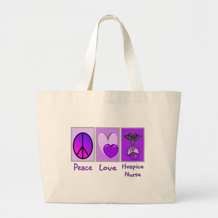 Peace Love Hospice Nurse (PURPLE) Bags