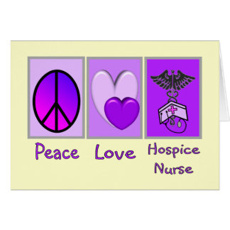 Peace Love Hospice Nurse (PURPLE) Cards
