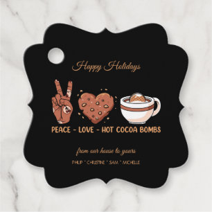 Peace, Love, Hot Cocoa Bombs - Winter Holiday Favor Tags