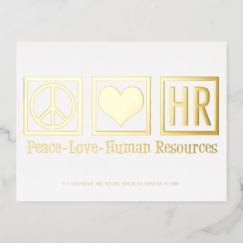 Peace Love HR Elegant Human Resources Custom Gold Foil Holiday Postcard