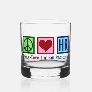 Peace Love HR Human Resources Whiskey Glass