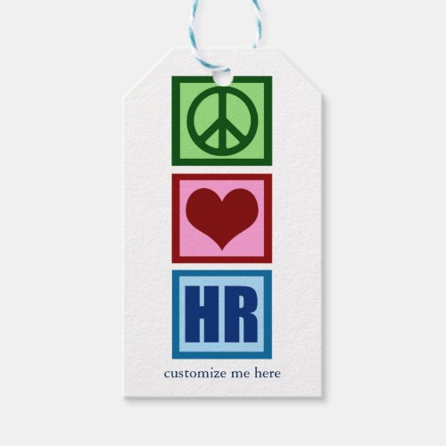 Peace Love HR Personalized Human Resources Gift Tags