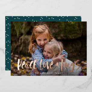 Peace Love Hugs Lettering Photo Foil Holiday Card