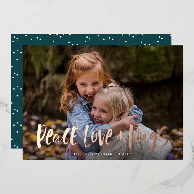 Peace Love Hugs Lettering Photo Foil Holiday Card (Front/Back)
