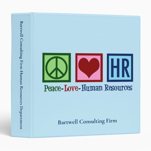 Peace Love Human Resources Custom Blue Company HR 3 Ring Binder
