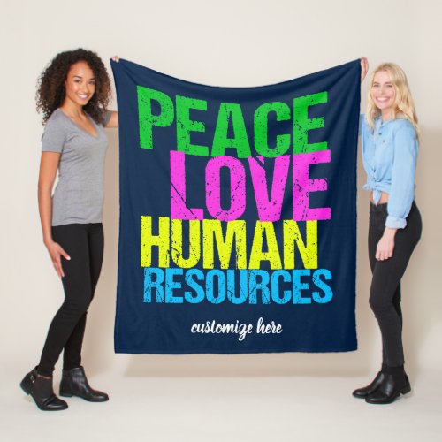 Peace Love Human Resources Cute Custom HR Blue Fleece Blanket