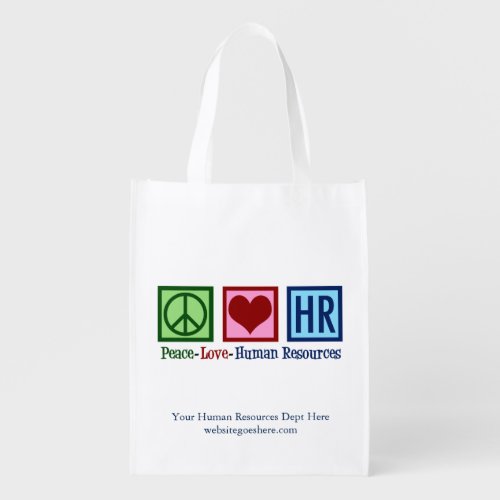Peace Love Human Resources Department Custom HR Grocery Bag