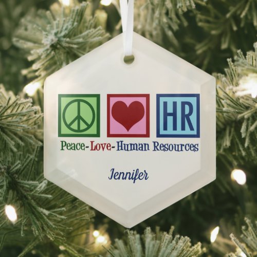 Peace Love Human Resources HR Custom Christmas Glass Ornament